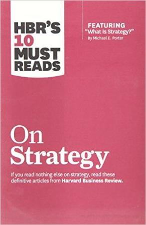 HBRs 10 Must Reads on Strategy Book by Renee Mauborgne